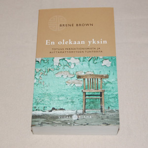 Brené Brown En olekaan yksin